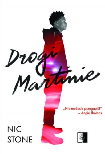 Drogi Martinie. Tom 1 - Nic Stone